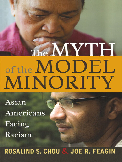 Title details for Myth of the Model Minority by Rosalind S. Chou - Available